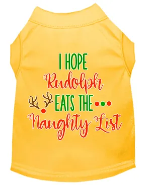 Hope Rudolph Eats Naughty List Screen Print Dog Shirt Yellow Xxl